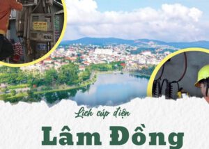 lịch cúp điện tỉnh Lâm Đồng