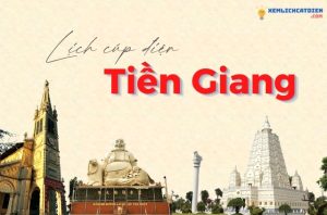 lich-cup-dien-tien-giang