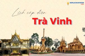 lich-cup-dien-tra-vinh
