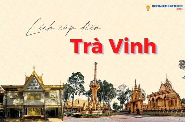 lich-cup-dien-tra-vinh